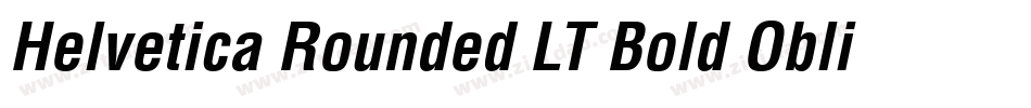 Helvetica Rounded LT Bold Oblique字体转换